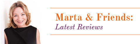 Marta & Friends: What We Like and Why