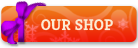 Our Shop